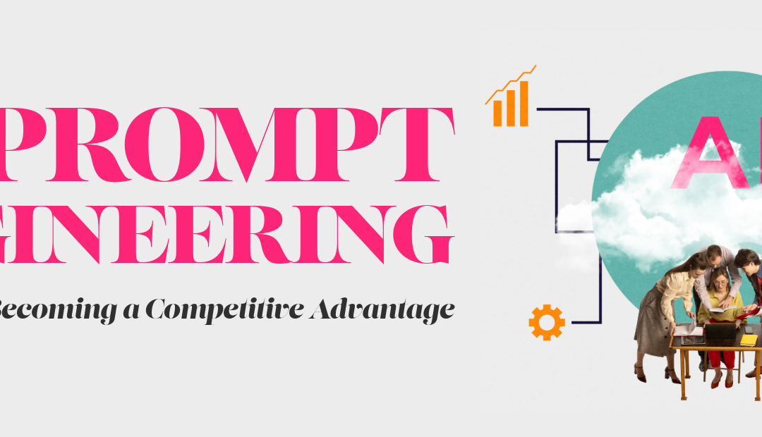 AI Prompt Engineering for SMBs Is Becoming a Competitive Advantage
